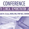 Wound Care Conference – with Clinical Demonstration Lab - Heidi Huddleston Cross