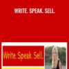 Write. Speak. Sell.- Katrina Ruth