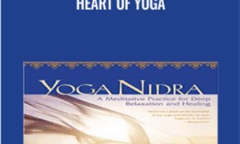 Yoga Nidra - The Meditative Heart of Yoga - Richard Muller