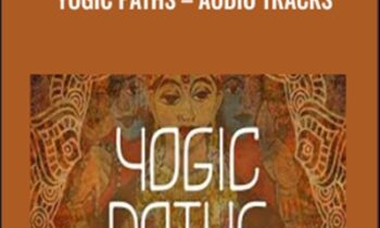 Yogic Paths – Audio Tracks - Gaia