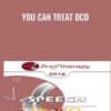 You Can Treat OCD - Reid Wilson