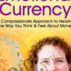 Your Emotional Currency - Kate Levinson, PhD