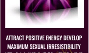 attract positive energy Develop Maximum Sexual Irresistibility Ver. 3.1 A and B (5.5g – Type A/B/D Hybrid – Test Release)