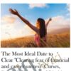 The Most Ideal Date to Clear "Clearing fear of financial and career success" Curses, Past-Life Karma, and Limiting Beliefs (Date #2 of 2)