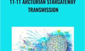 11:11 Arcturian Stargateway Transmission