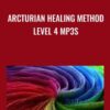 Arcturian Healing Method Level 4 mp3s