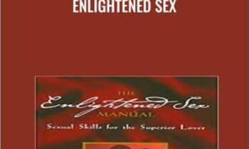 Enlightened Sex - David Deida