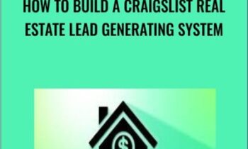 How To Build A Craigslist Real Estate Lead Generating System