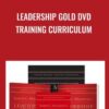 Leadership Gold DVD Training Curriculum