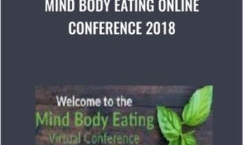 Mind Body Eating Online Conference 2018