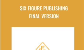 Six Figure Publishing Final Version - Bobby Kim