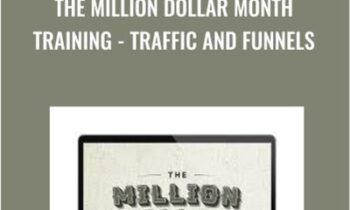The Million Dollar Month Training - Traffic and Funnels - Chris Evans & Taylor Welch