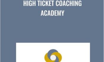 High Ticket Coaching Academy - Lucy Johnson