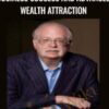 The Source Code to Business Success and Advanced Wealth Attraction