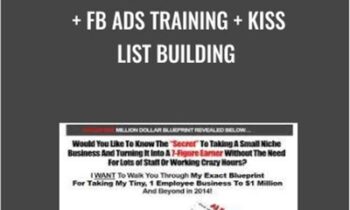 Business Evolution Blueprint + FB Ads Training + KISS List Building – Tanner Larsson