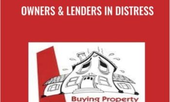 Buying Property From Owners & Lenders in Distress –  John Schaub