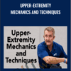 (IDEA Fit) - Upper-Extremity Mechanics and Techniques - Fabio Comana