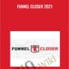 Funnel Closer 2021 - Ryan Stewman