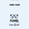Funnel Vision – Ben Adkins