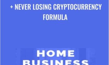 Home Business Bootcamp + Never Losing Cryptocurrency Formula – Sean Bagheri