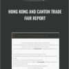 Hong Kong and Canton Trade Fair Report – Nils Oldoerp