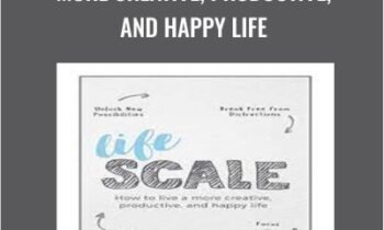 Lifescale - How to Live a More Creative, Productive, and Happy Life - Brian Solis