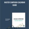 Master Campaign Calendar Guide - Chase Dimond