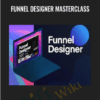 Funnel Designer MasterClass - Neel Sarode