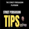 The Street Persuasion Playbook - Paul Mascetta