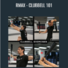Clubbell 101 - RMAX