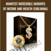 Manifest Incredible Amounts of Income and Wealth Subliminal - R.I.C.H Ultima