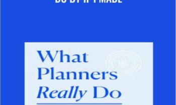 What Planners Really Do by If I Made