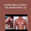 Adonis Index Systems - The Adonis Effect 2.0