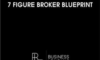 Business Lending Blueprint - 7 Figure Broker Blueprint