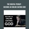 The Digital Pickup - Become an Online Dating God Updates - David Bond