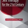 Sex Therapy for the 21st Century - Ian Kerner