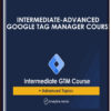 Intermediate-Advanced Google Tag Manager Course - Julius Fedorovicius