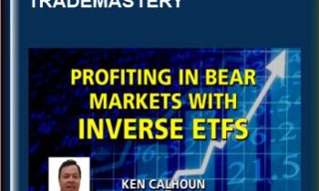 INVERSE PROFITS - Ken Calhoun's TradeMastery