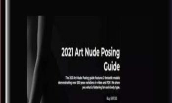 2021 Art Nude Posing Guide - Matt Granger