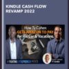 Kindle Cash Flow Revamp 2022 - Ty Cohen