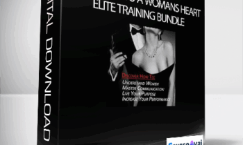 007s Guide to a Womans Heart - Elite Training Bundle