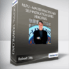 Robert Dilts - NLPU - Master Practitioner Self-Instruction Series Video Files