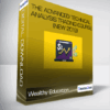 Wealthy Education - The Advanced Technical Analysis Trading Course (New 2019)