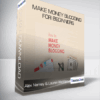 Make Money Blogging for Beginners from Alex Nerney & Lauren McManus