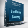 Brand Builder Bootcamp 2.0 from Ryan Moran