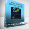 Rick Saddler - Rounded Bottom Breakout Multimedia Course
