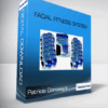 Patricia Goroway’s - FACIAL FITNESS SYSTEM