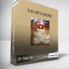 Dr Mel Gil - The Meta Secret