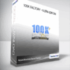 Aidan Booth & Steve Clayton - 100k Factory - Ultra Edition