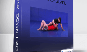 Deep Half Guard-Jeff Glover